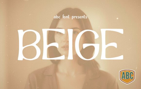 Beige Typeface: A Display Font That Elevates Digital Branding