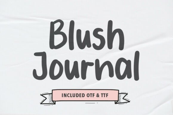 Blush Journal: A Handwritten Typeface That Breathes Calm Into Editorial Design