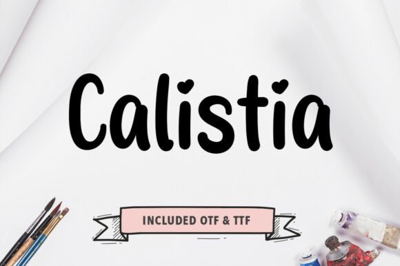 Calistia: A Refined Script for Real Brand Work