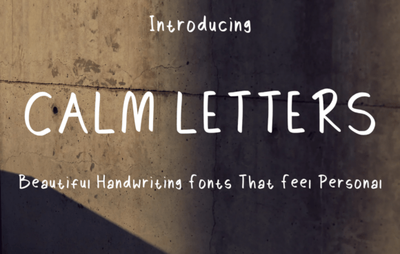 Calm Letters Font: A Handwriting Typeface for Warm Branding