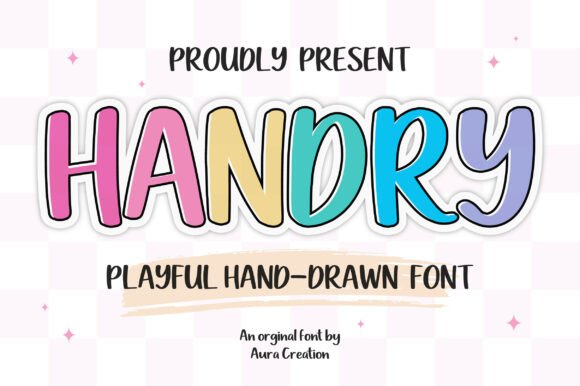 Handry: A Playful Hand-Drawn Font That Makes Campaign Text Feel Human
