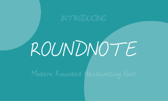 Roundnote Is the Handwritten Font Makers Love