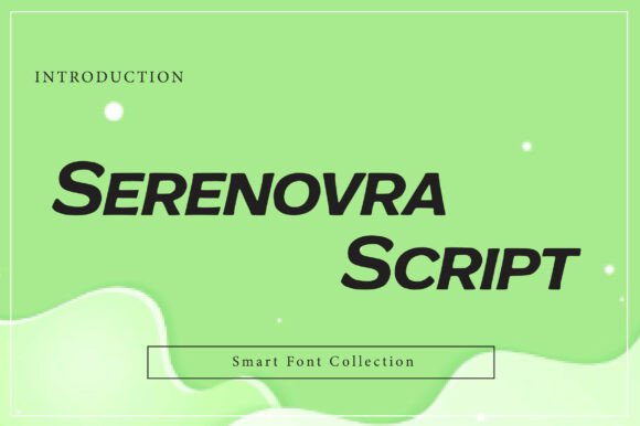Serenovra Script: A Bold Sans Serif Font for Confident Branding