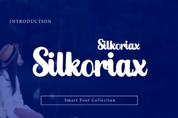 Silkoriax: A Playful Script Font for Bold Digital Branding