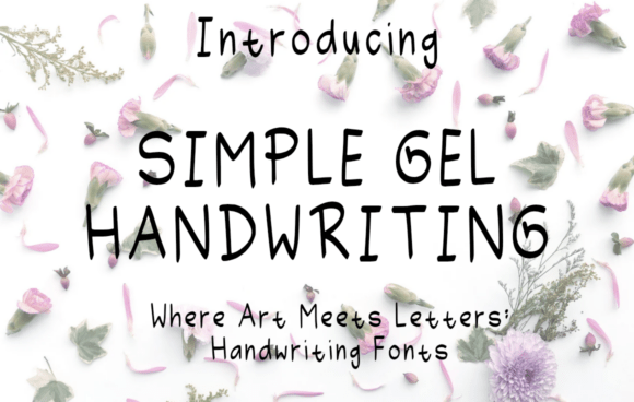 Simple Gel Handwriting Font Review