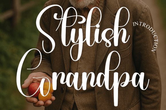 Stylish Grandpa: A Friendly Script Font for Branding