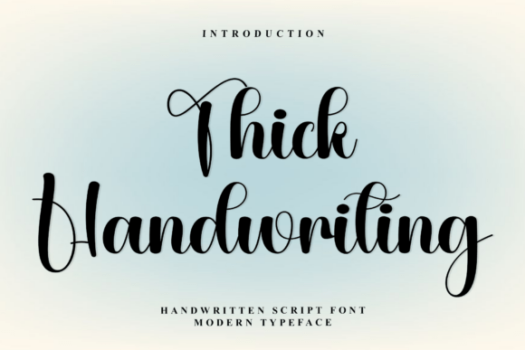 Thick Handwriting: A Modern Script Font for Campaign Designers